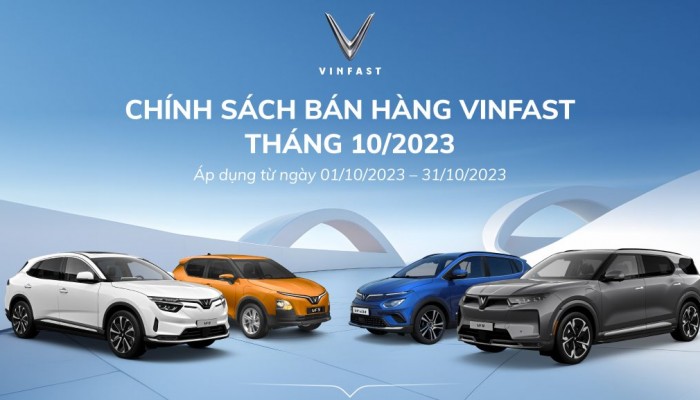 Chính sách bán hàng ô tô VinFast tháng 10/2023